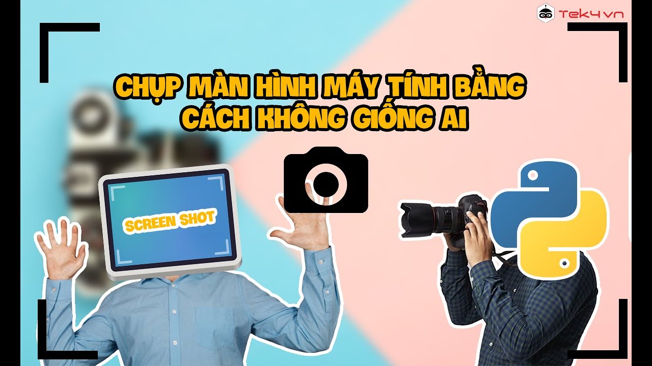 Python 3 - Chụp ảnh Screenshot màn hình Desktop với OpenCV - VinaScript