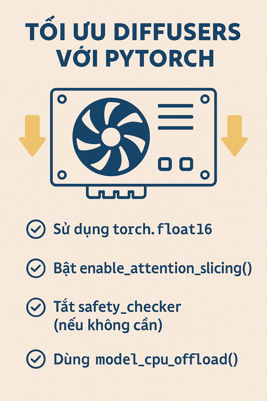 Tối Ưu Diffusers Với PyTorch